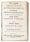 GASSENDI, PIERRE; GALILEI, GALILEO; and KEPLER, JOHANNES. Institutio astronomica [and other texts].  1653